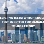 Best English Test for Canada Immigration
